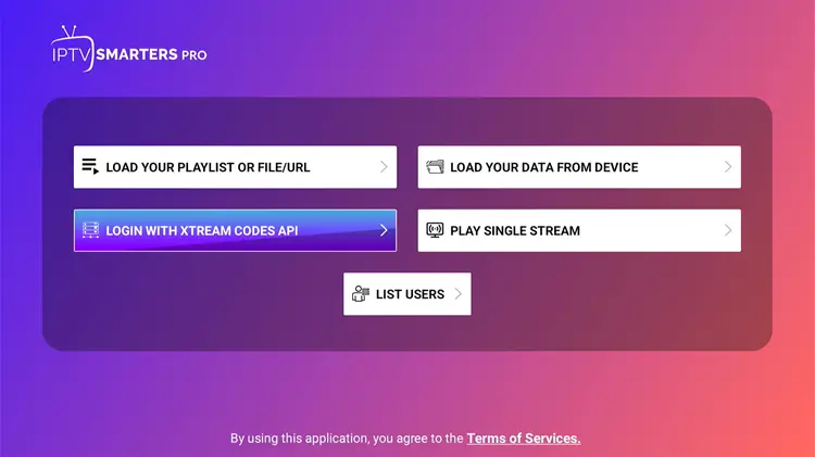 Xtream Codes API option in IPTV Smarters Pro