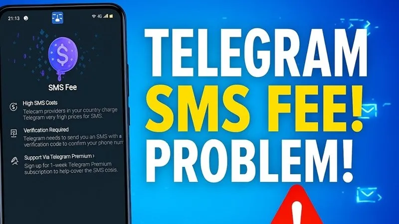Telegram SMS Fee Problem asking users to pay for SMS verification code